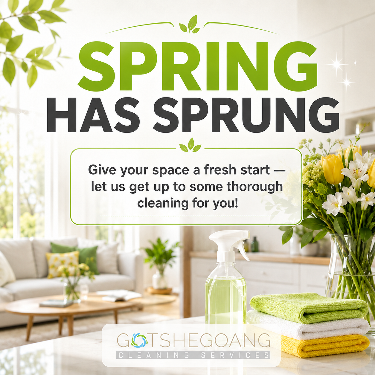 Spring Has Sprung. Give your space a fresh start — let us get up to some thorough cleaning for you!